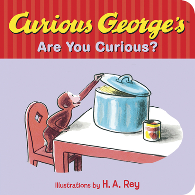 Curious George's Are You Curious? - Rey, Margret