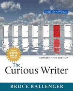 Curious Writer, The, MLA Update, Concise Edition