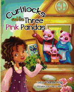 Curlilocks and the Three Pink Pandas