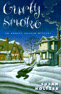 Curly Smoke: An Anneke Haagen Mystery