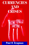 Currencies and Crises