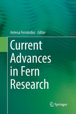 Current Advances in Fern Research - Fern�ndez, Helena (Editor)