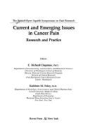 Current and Emerging Issues in Cancer Pain: Research and Practice