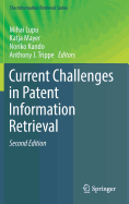Current Challenges in Patent Information Retrieval