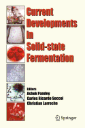 Current Developments in Solid-State Fermentation