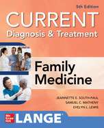 Current Diagnosis & Treatment in Family Medicine
