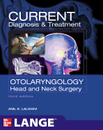 Current Diagnosis & Treatment in Otolaryngology - Head & Neck Surgery