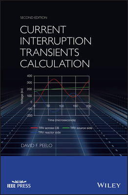 Current Interruption Transients Calculation - Peelo, David F