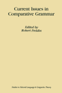 Current Issues in Comparative Grammar