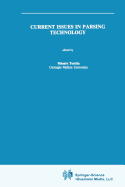 Current issues in parsing technology