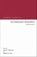 Current Issues in Victimology Research - Moriarty, Laura, and Jerin, Robert