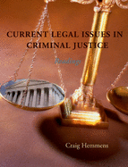 Current Legal Issues in Criminal Justice: Readings