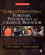 Current Perspectives in Forensic Psychology and Criminal Behavior