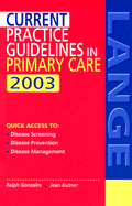 Current Practice Guidelines in Primary Care 2003