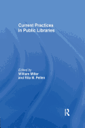 Current Practices in Public Libraries