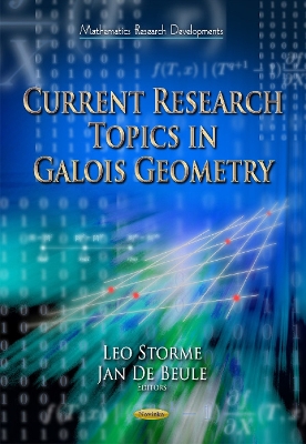 Current Research Topics in Galois Geometry - Storme, Leo (Editor), and De Beule, Jan (Editor)