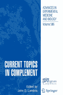 Current Topics in Complement