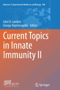 Current Topics in Innate Immunity II