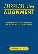 Curriculum Alignment: Research-Based Strategies for Increasing Student Achievement