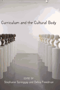 Curriculum and the Cultural Body