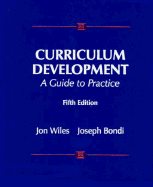 Curriculum Development: A Guide to Practice