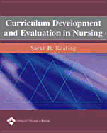 Curriculum Development and Evaluation in Nursing