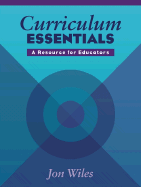 Curriculum Essentials: A Resource for Educators