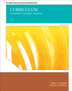 Curriculum: Foundations, Principles, and Issues