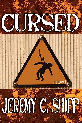 Cursed - Shipp, Jeremy C