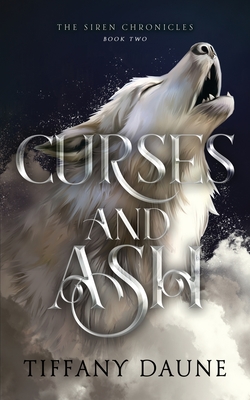 Curses and Ash - Daune, Tiffany