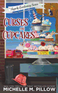 Curses and Cupcakes: A Cozy Paranormal Mystery