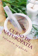 Curso de NATUROPAT�A: Volumen segundo