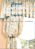 Curtains, Draperies and Shades