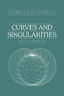 Curves and Singularities: A Geometrical Introduction to Singularity Theory