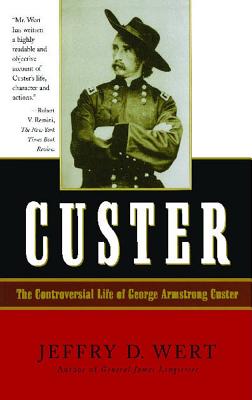 Custer - Wert, Jeffry D