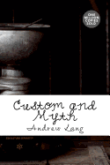 Custom and Myth