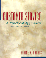 Customer Service: A Practical Approach