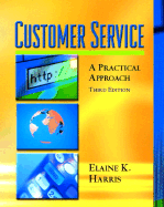 Customer Service: A Practical Approach
