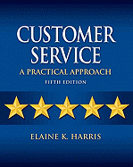 Customer Service: A Practical Approach
