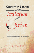Customer Service and the Imitation of Christ