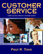 Customer Service: Career Success Through Customer Loyalty
