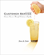 Customer Service: Career Success Through Customer Loyalty