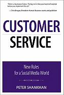 Customer Service: New Rules for a Social Media World