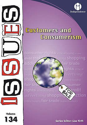 Customers and Consumerism - Firth, Lisa (Editor)