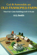 Cut and Assemble an Old-Fashioned Farm