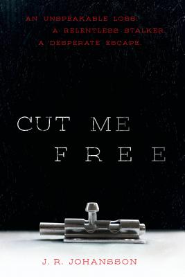 Cut Me Free - Johansson, J R