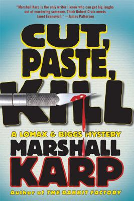 Cut, Paste, Kill - Karp, Marshall