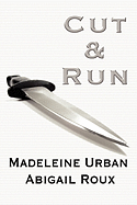 Cut & Run