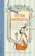 Cutting Confidential