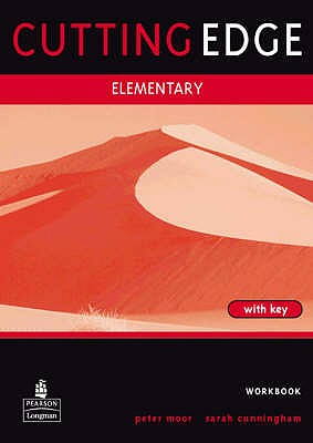 Cutting Edge Elementary Workbook With Key - Cunningham, Sarah, and Moor, Peter
